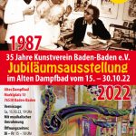 Vom 15. bis 30. Oktober 2022 findet die Ausstellung „35 Jahre Kunstverein Baden-Baden e.V.“ im EG des Alten Dampfbades statt